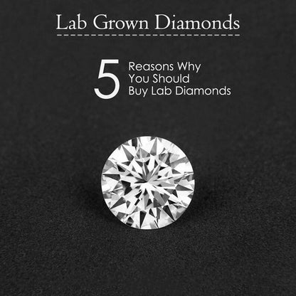 5 Reasons Why You Should Buy Lab Grown Diamonds